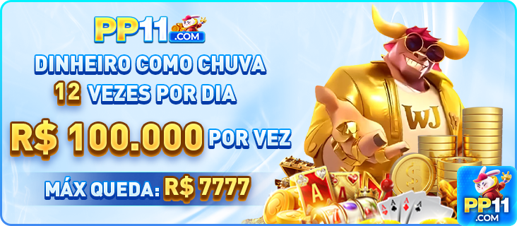 pp11.com jogue em avançado jogo